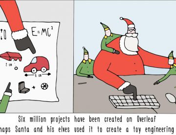 6 million projects have been created on Overleaf - perhaps Santa and his elves used it to create a toy engineering paper.