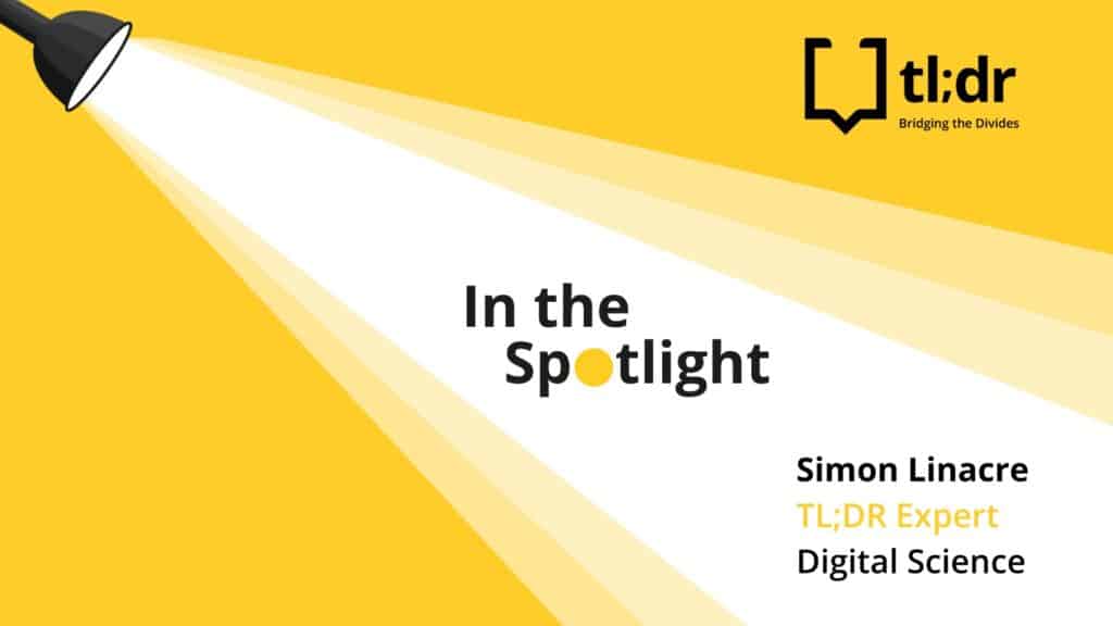 In the Spotlight graphic - TL;DR Expert Simon Linacre